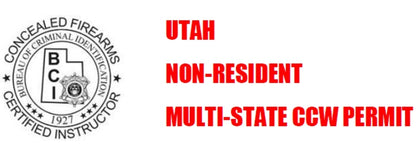 Utah Conceal Firearm Permit (Utah CCW) Non-resident multistate.